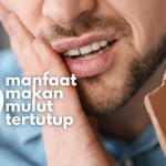 etika makan mulut tertutup