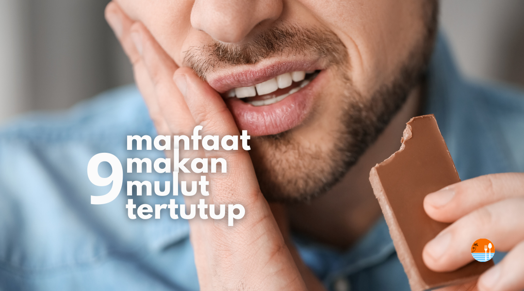 etika makan mulut tertutup