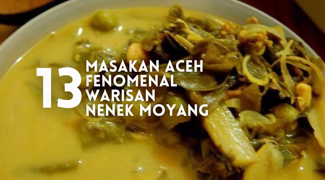 masakan aceh fenomenal