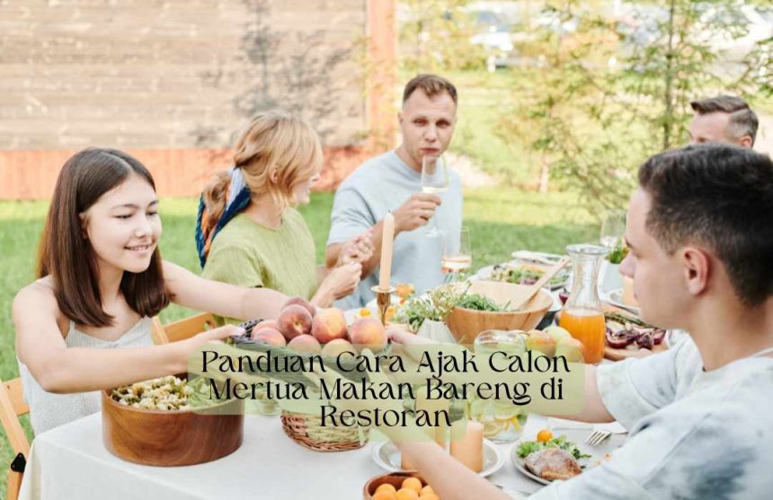 ajak mertua makan