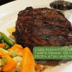 cara makan steak