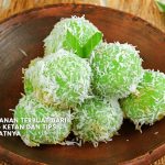 12 Makanan Terbuat dari Tepung Ketan dan Tips Membuatnya